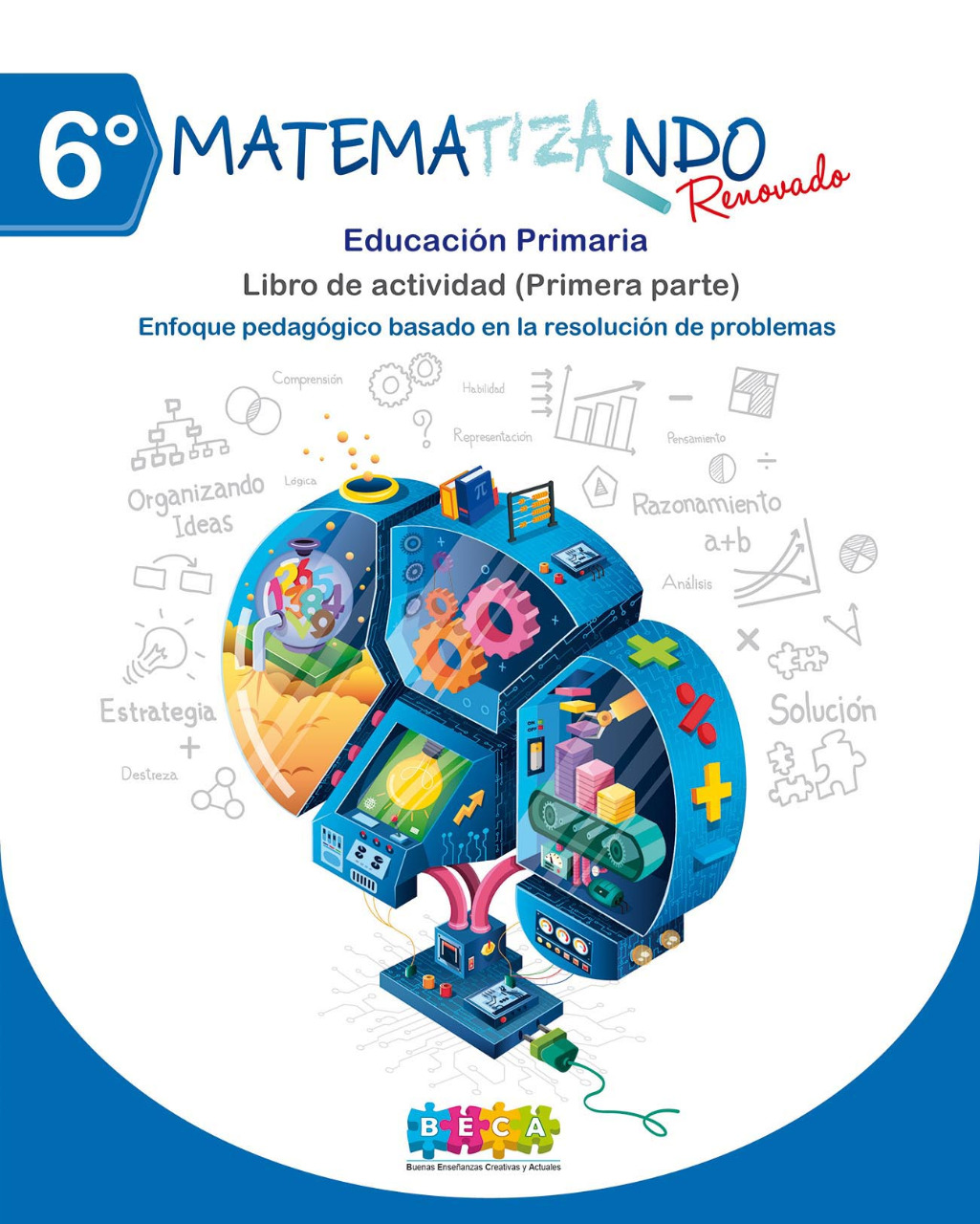 Casita del Libro Colección Matematizando Renovado 6to grado de primaria
